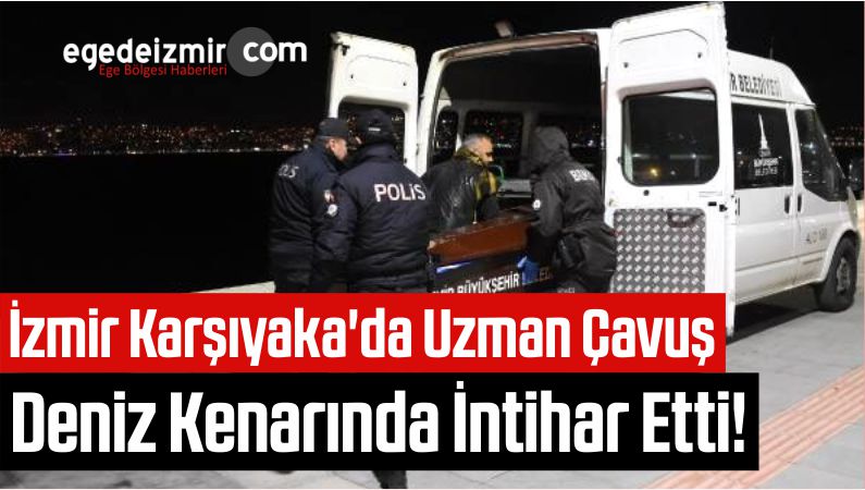 İzmir Karşıyaka'da Uzman Çavuş