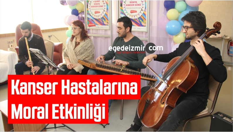 Kanser Hastalarına Moral Etkinliği