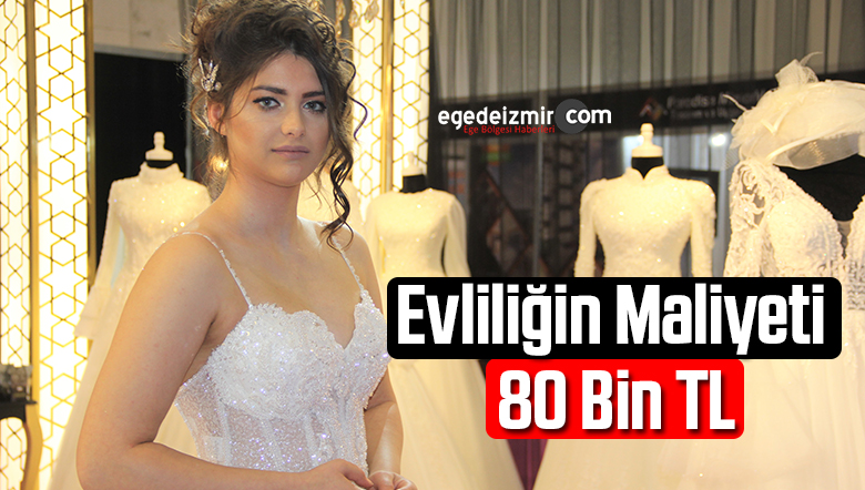 Yeni Evlenecek Çiftlerin Düğün Ve Ev Maliyeti 80 Bin TLEge�de izmir