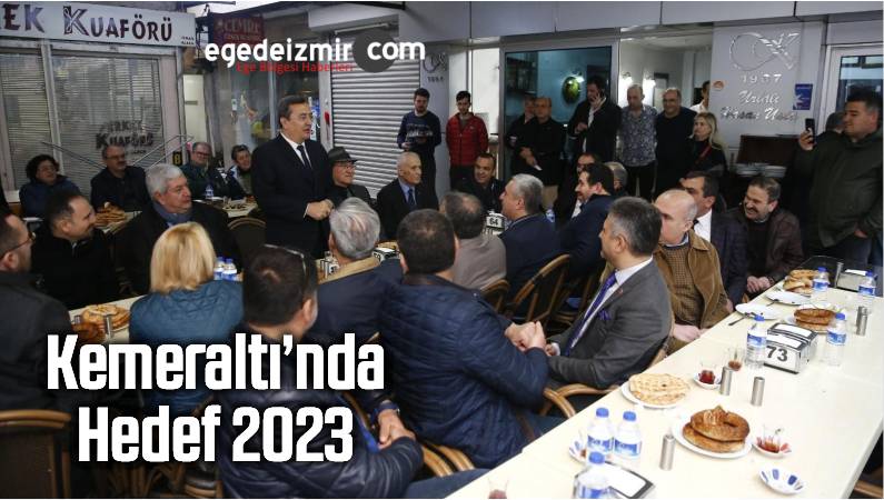 Kemeraltı’nda Hedef 2023