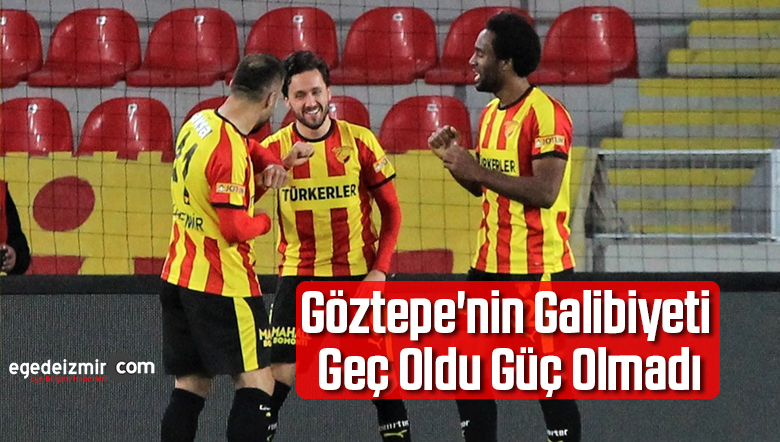 göztepenin galibiyeti