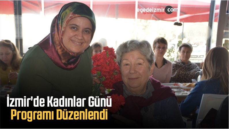 İzmir'de Kadınlar Günü Programı Düzenlendi