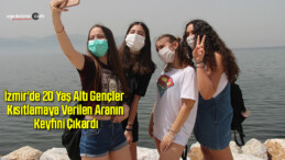 İzmir’de 20 yaş altı gençler kısıtlamaya verilen aranın keyfini çıkardı