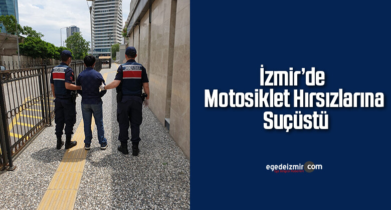 İzmir’de motosiklet hırsızlarına suçüstü