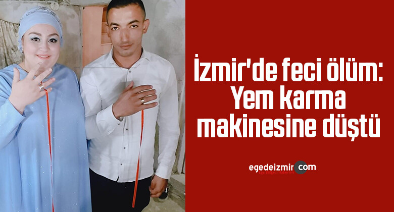 İzmir’de feci ölüm: Yem karma makinesine düştü