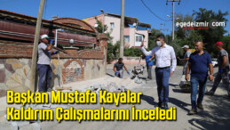 Başkan Mustafa Kayalar, kaldırım çalışmalarını inceledi