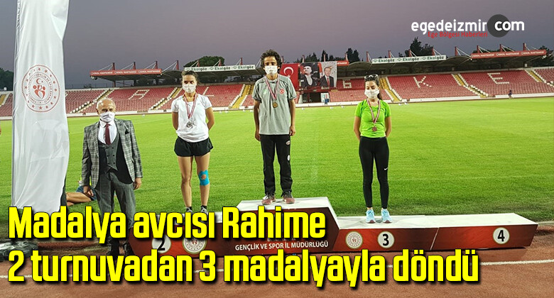 Madalya avcısı Rahime, 2 turnuvadan 3 madalyayla döndü