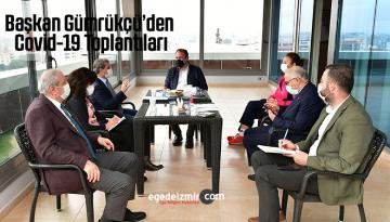 Başkan Gümrükçü’den Covid-19 Toplantıları