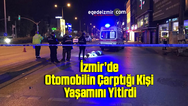 yaşamını yitirdi