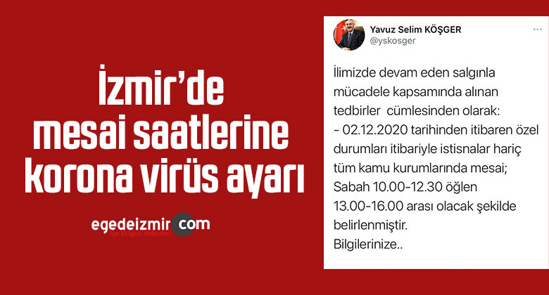 İzmir’de mesai saatlerine korona virüs ayarı