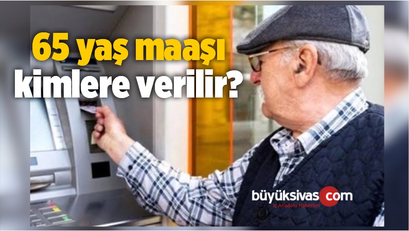 65 yaş