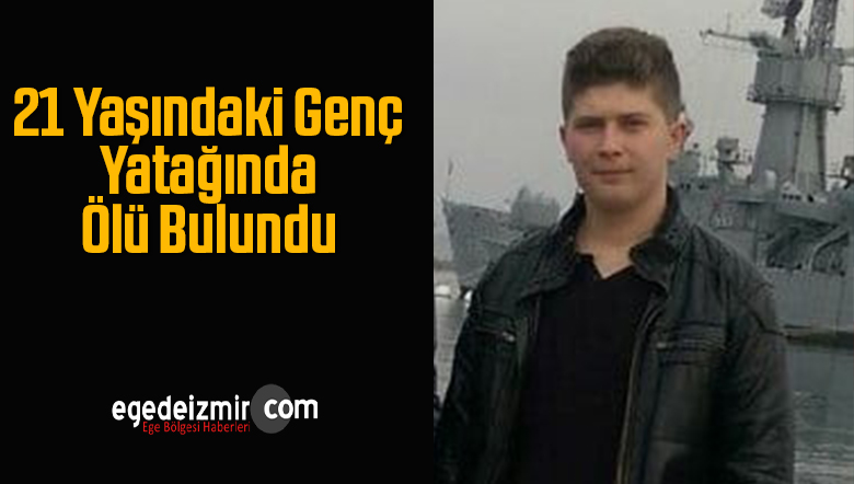 21 yaşındaki genç