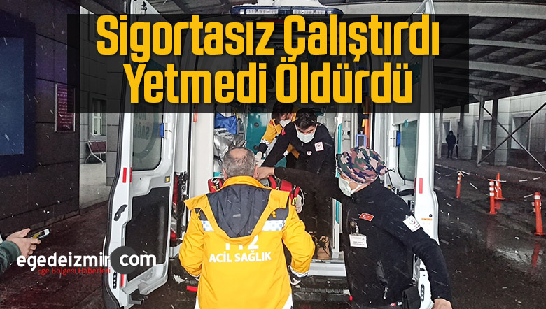 sigortasız