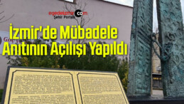 İzmir’de Mübadele Anıtının Açılışı Yapıldı