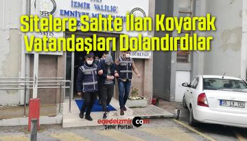 Sitelere Sahte İlan Koyarak Vatandaşları Dolandırdılar