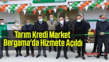 Tarım Kredi Market Bergama’da Hizmete Açıldı