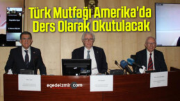 Türk Mutfağı Amerika’da Ders Olarak Okutulacak