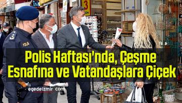 Polis Haftası’nda, Çeşme Esnafına ve Vatandaşlara Çiçek