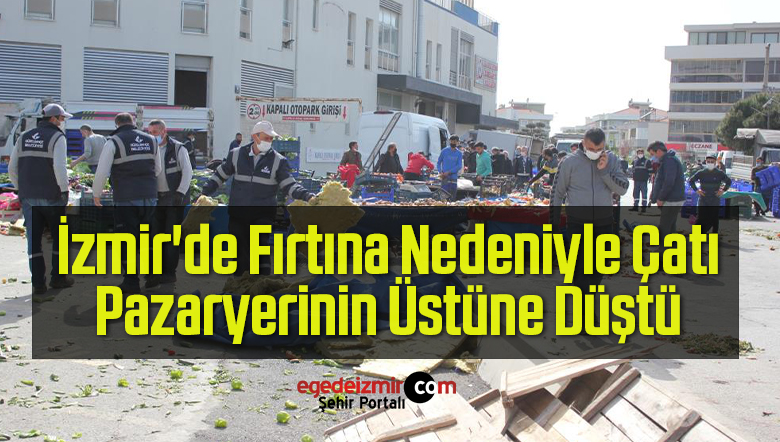 fırtına nedeniyle