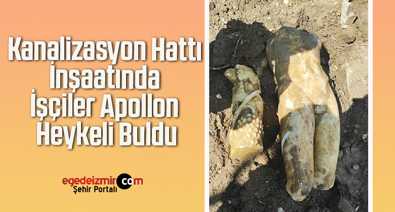 Kanalizasyon Hattı İnşaatında İşçiler Apollon Heykeli Buldu