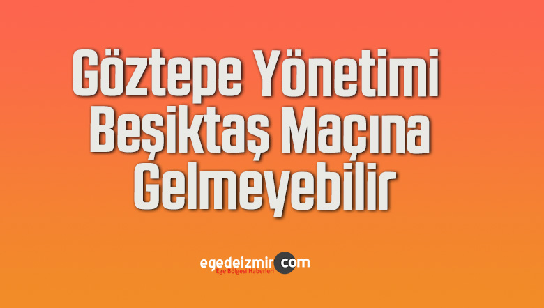 göztepe yönetimi