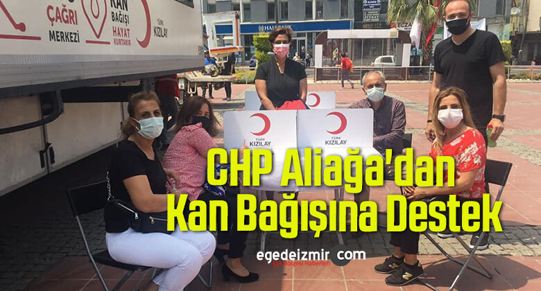 CHP Aliağa’dan Kan Bağışına Destek