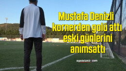 Mustafa Denizli kornerden golü attı; eski günlerini anımsattı