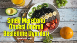 Sınav Maratonu Öncesi Önemli Beslenme Uyarıları