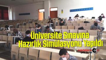 Üniversite Sınavına Hazırlık Simülasyonu Yapıldı