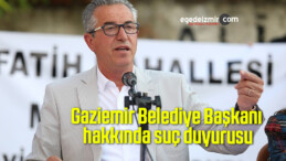 Gaziemir Belediye Başkanı hakkında suç duyurusu