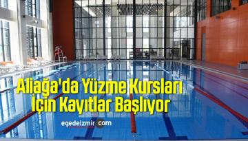 Aliağa’da Yüzme Kursları İçin Kayıtlar Başlıyor