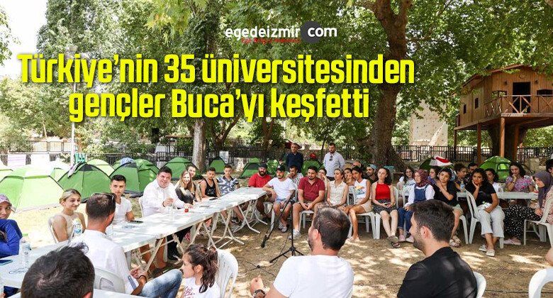 Türkiye’nin 35 üniversitesinden gençler Buca’yı keşfetti