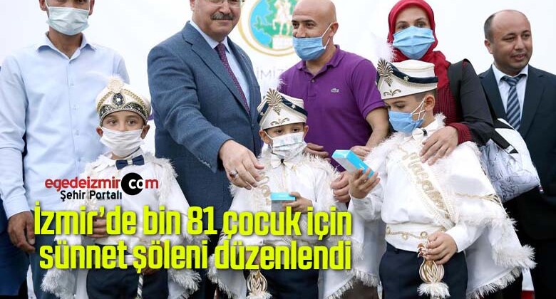 İzmir’de bin 81 çocuk için sünnet şöleni düzenlendi