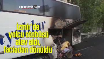 İzmir’de yolcu otobüsü alev aldı, faciadan dönüldü
