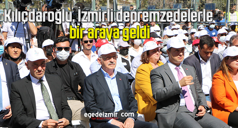 Kılıçdaroğlu, İzmirli depremzedelerle bir araya geldi