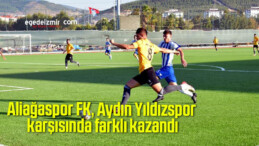 Aliağaspor FK, Aydın Yıldızspor karşısında farklı kazandı