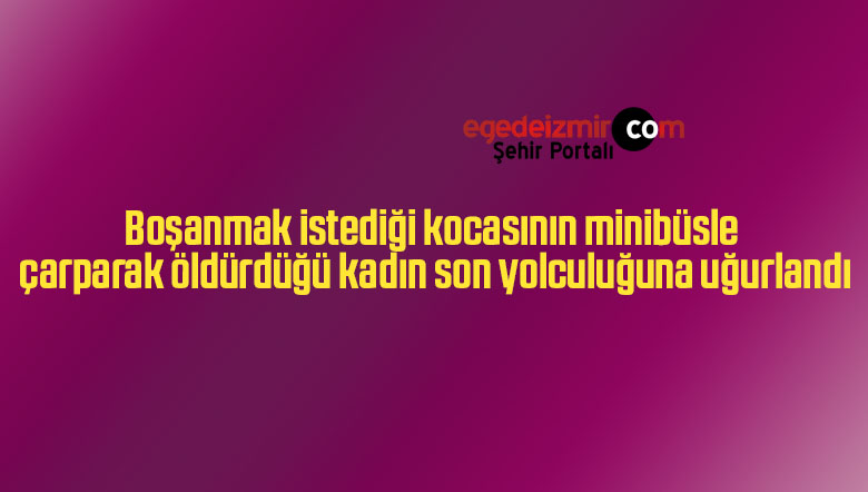 boşanmak istediği