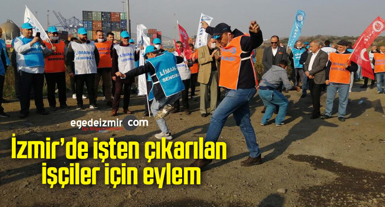 İzmir’de işten çıkarılan işçiler için eylem