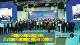 Pamukkale Belediyesi Cityexpo fuarından ödülle dönüyor