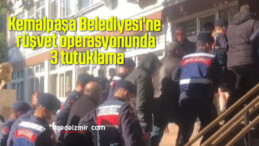 Kemalpaşa Belediyesi’ne rüşvet operasyonunda 3 tutuklama
