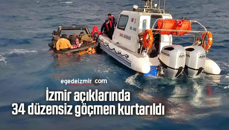 34 düzensiz göçmen