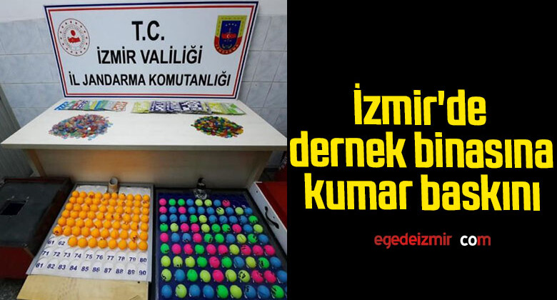 İzmir’de 73 kişi, dernek binasında tombala oynarken yakalandı