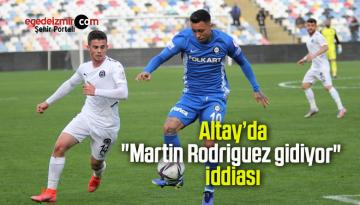 Altay’da “Martin Rodriguez gidiyor” iddiası
