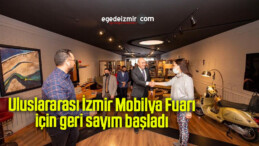 Uluslararası İzmir Mobilya Fuarı için geri sayım başladı