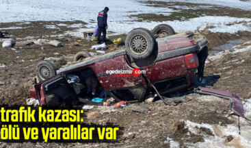 Afyonkarahisar’da trafik kazası: 1 ölü, 1 yaralı