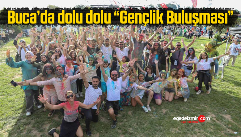 Buca’da dolu dolu “Gençlik Buluşması”