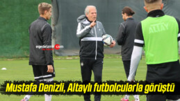 Mustafa Denizli, Altaylı futbolcularla görüştü