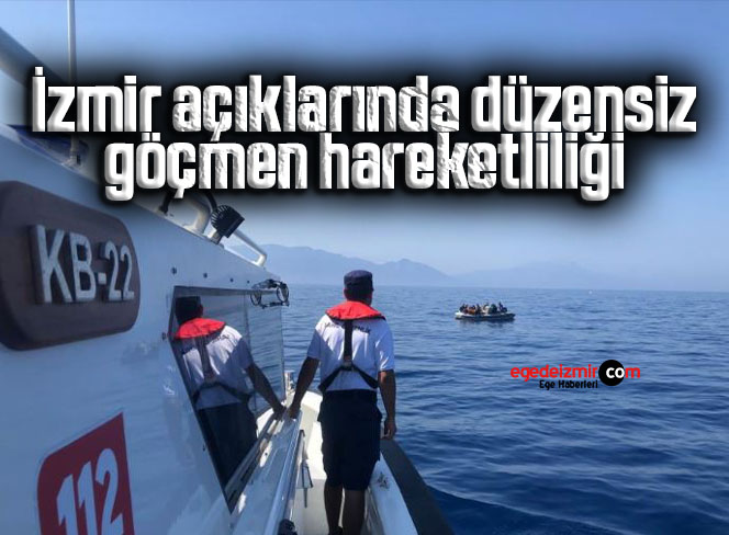 İzmir açıklarında düzensiz göçmen hareketliliği