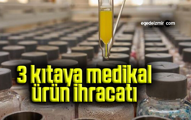 Gaziantep’ten 3 kıtaya medikal ürün ihracatı