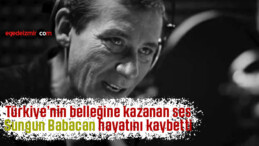 Türkiye’nin belleğine kazanan ses Sungun Babacan hayatını kaybetti